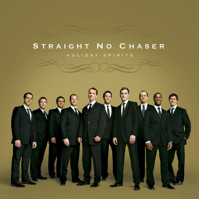 Straight No Chaser - The Christmas Can-Can 