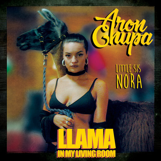 AronChupa And Little Sis Nora - Llama In My Living Room